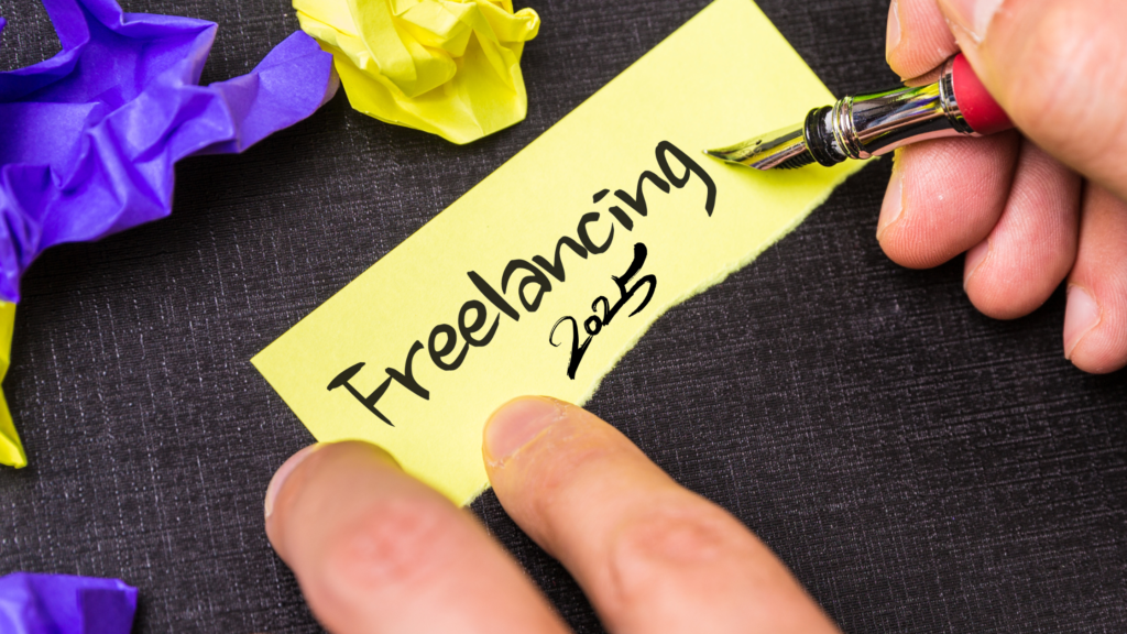start freelancing 2025